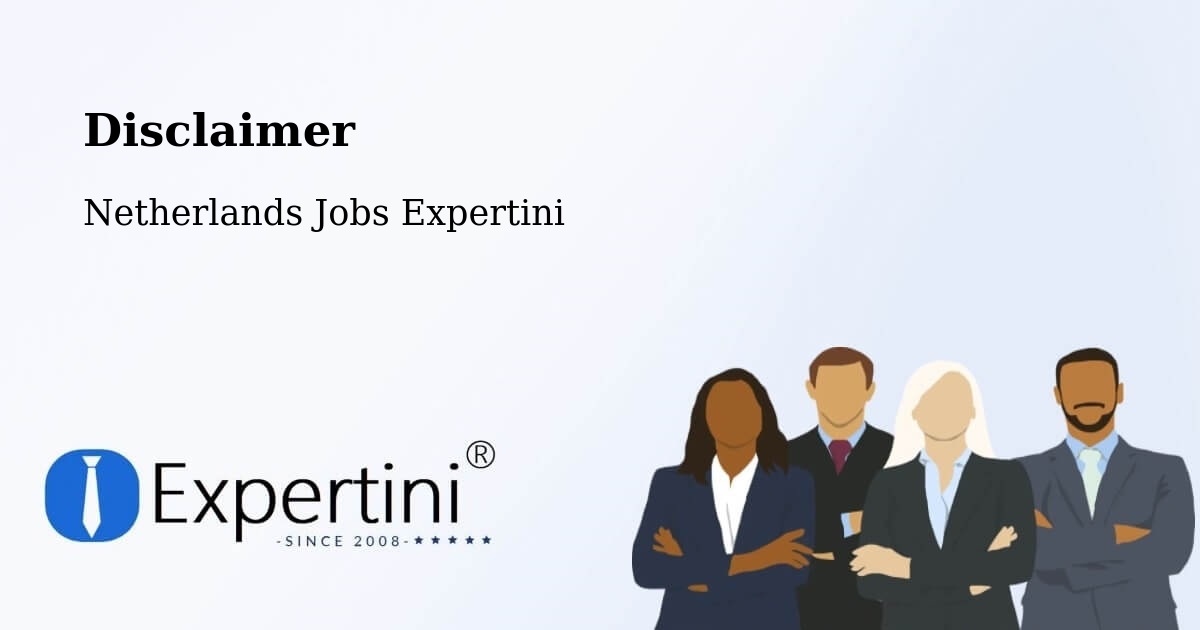 Disclaimer – Culemborg - Netherlands Jobs Expertini